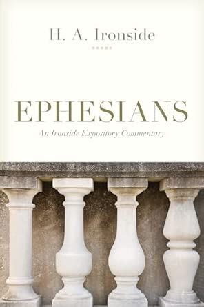 Buy Ephesians (An Ironside Expository Commentary) Book Online at Low ...