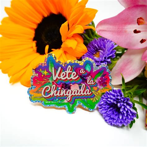 Vete a la Chingada (Floral) 3" Sticker – PartimeWorks