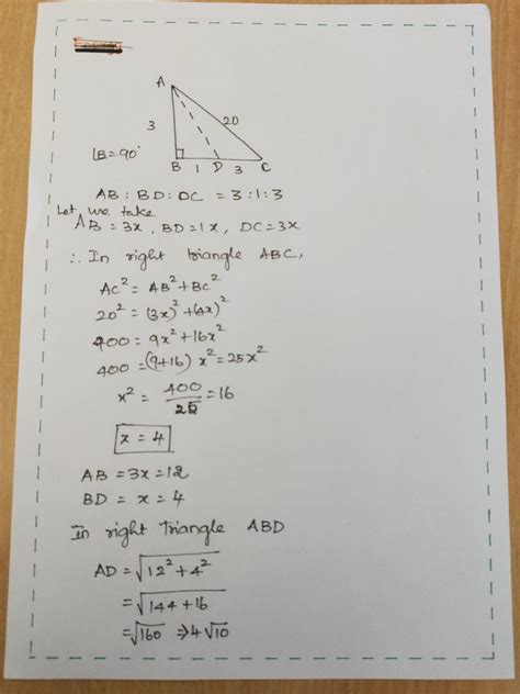 In triangle abc angle b =90 AB:BD:DC=3:1:3 IF AC=20cm what is ad ...