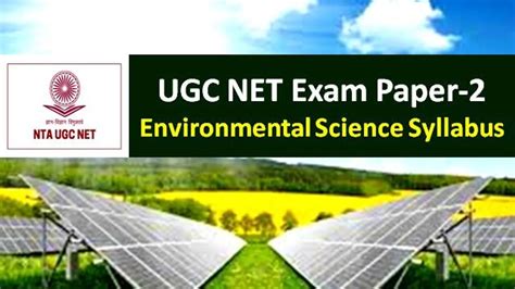 UGC NET Environmental Science Syllabus 2020: Check Paper-2 Chapter-wise ...