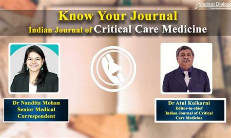 Know your Journal- Exclusive Interview with Dr Atul Kulkarni, Editor In ...