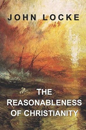 The Reasonableness of Christianity : Amazon.in: Books