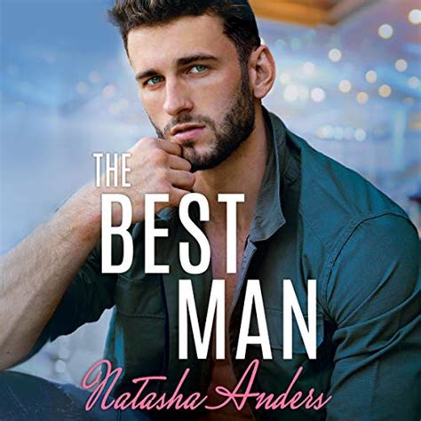 The Best Man: Alpha Men, Book 2 (Audio Download): Natasha Anders ...