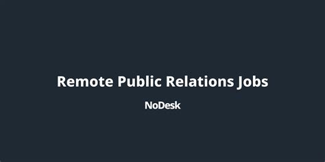 Remote Public Relations Jobs - NoDesk