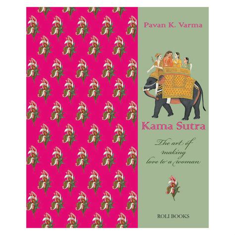 Kama Sutra // The Art of Making Love to a Woman - ACC Art Books ...