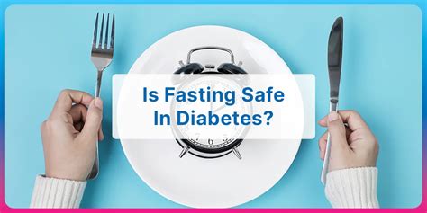 Is Fasting Safe In Diabetes? - Fitterfly