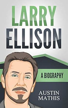 Buy Larry Ellison: A Biography Book Online at Low Prices in India ...