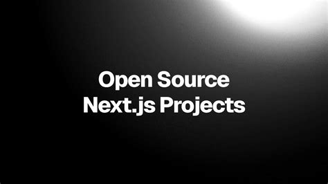 Top 20 Open Source Next.js Projects to Explore in 2025 | Ali Imam | Ali ...