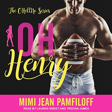 Oh, Henry: OHellNo Series, Book 2 (Audio Download): Mimi Jean Pamfiloff ...