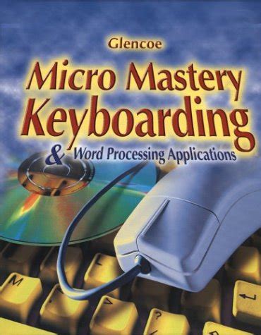 Buy Micromastery Keyboarding and Word Processing Applications 2000 Book ...