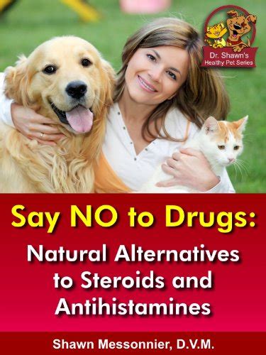 Say NO To Drugs: Natural Alternatives to Steroids and Antihistamines ...