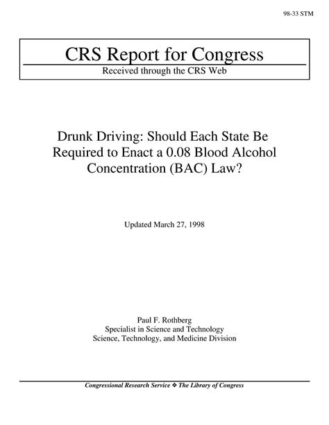 Drunk Driving: Should Each State Be Required to Enact a 0.08 Blood ...