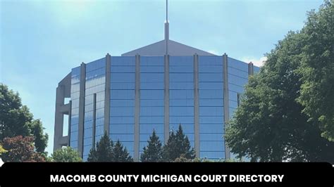 Macomb County Michigan Court Directory - The Court Direct