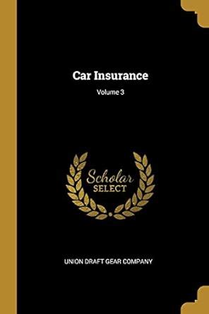 Buy Car Insurance; Volume 3 Book Online at Low Prices in India | Car ...