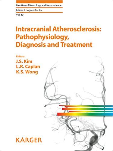 Intracranial Atherosclerosis: Pathophysiology, Diagnosis and Treatment ...