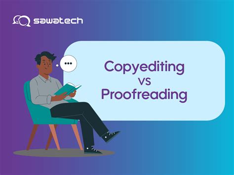 Copy Editing vs. Proofreading: What Do You Need? - Sawatech