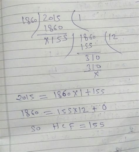 use euclide's algorithm to find the hcf of 1860 and 2015 - Brainly.in