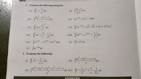 Evaluate the following integrals: (i) ∫(x + 1/x) dx (ii) ∫(2x-3)/6x^2 dx..