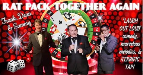 Rat Pack Together Again, Central Park Performing Arts Center, Central ...