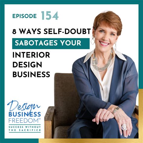 How Self-Doubt Sabotages Your Design Business | Melissa Galt