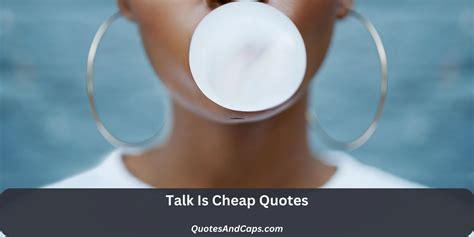 Inspirational Quotes: Talk Is Cheap, Actions Speak Louder