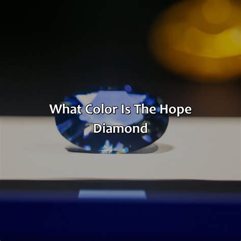 What Color Is The Hope Diamond - colorscombo.com