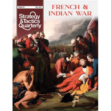 Buy Strategy & Tactics Quarterly 19 - The French and Indian War ...