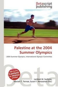 Palestine at the 2004 Summer Olympics: Buy Palestine at the 2004 Summer ...