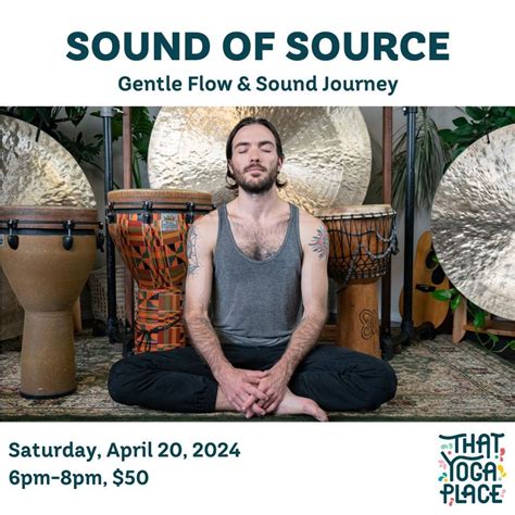 Sound of Source- Gentle Flow & Sound Bath, 100 King St # 13, Spruce ...