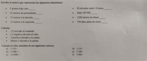 Solved: Escribe el entero que representa las siguientes situaciones: 8 ...