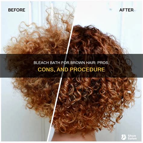 Bleach Bath For Brown Hair: Pros, Cons, And Procedure | ShunSalon