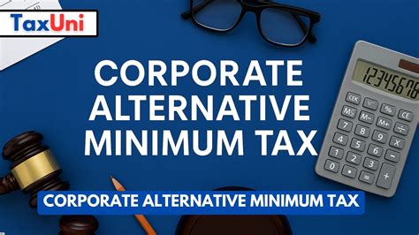 Corporate Alternative Minimum Tax 2025 - 2026