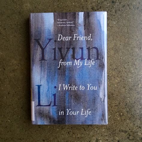 Books Only Lead to More Books: Dear Friend, from My Life I Write to You ...