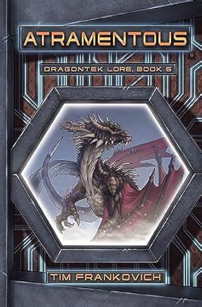 Atramentous: A science fantasy YA adventure (with dragons) (Dragontek ...