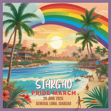 Siargao Pride March 2025, Boulevard, General Luna, Siargao Island ...