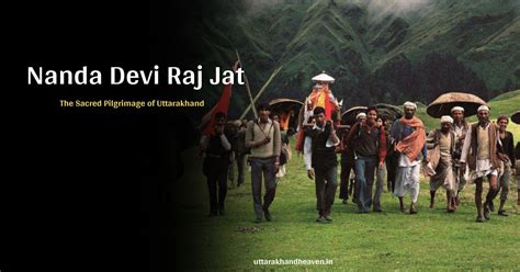 Nanda Devi Raj Jat Yatra 2026: The Sacred Pilgrimage of Uttarakhand