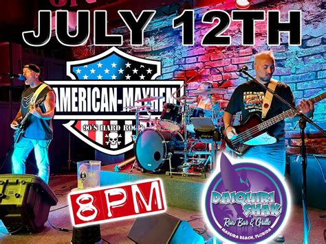 American Mayhem returns to Daiquiri Shack, Daiquiri Shak Raw Bar ...