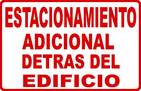 Spanish Additional Parking Behind Building with Optional Arrow Sign ...