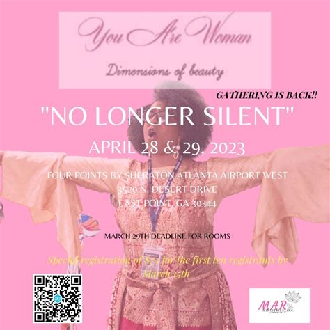 You are WOMAN- No Longer Silent, Four Points by Sheraton Atlanta ...