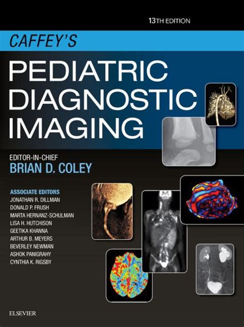 Caffey's Pediatric Diagnostic Imaging E-Book: 13th edition | Brian D ...