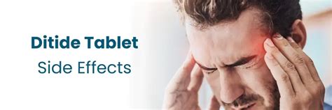 Ditide Tablet: Side Effects and Management