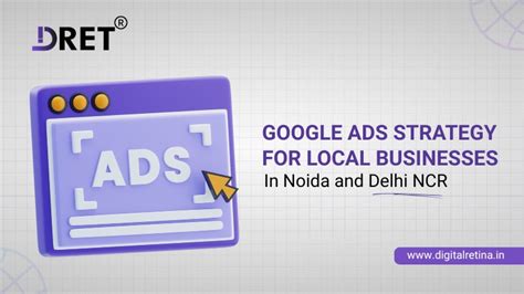 Google Ads Strategy for Local Businesses in Noida and Delhi