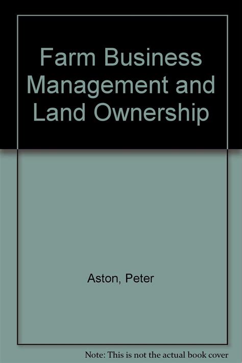 Farm Business Management and Land Ownership : Aston, Peter: Amazon.in ...