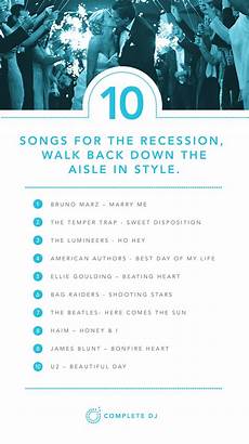 Wedding Song Ideas by Walk Back The Aisle In Style And Celebrate The Wedding Song Ideas