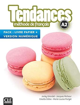 Buy Tendances: Pack A2 - Livre de l'élève + Version numérique: Pack ...