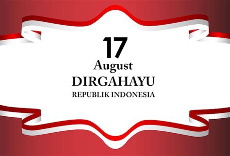 17 august. indonesia happy independence day spirit of freedom symbol ...