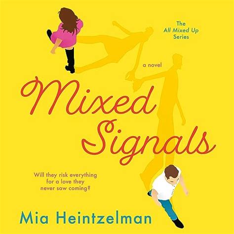Mixed Signals: All Mixed Up, Book 1 (Audio Download): Mia Heintzelman ...