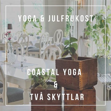 FULLBOKAT! YOGA & JULFRUKOST 1:a ADVENT med Jennie & Johan - Två ...