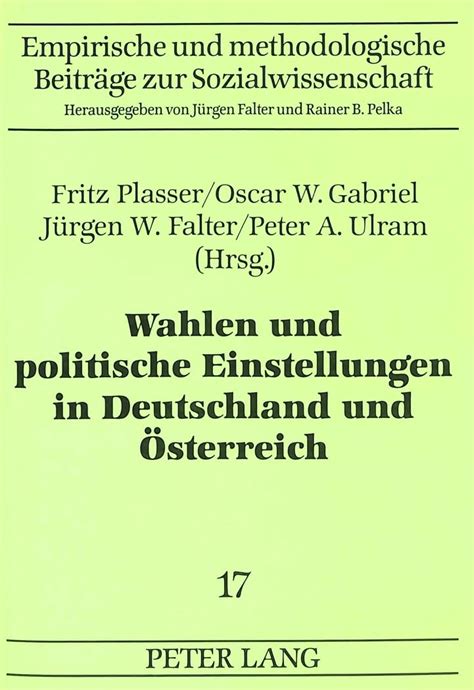 Buy Wahlen Und Politische Einstellungen in Deutschland Und Oesterreich ...