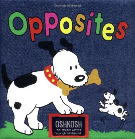 Opposites (Osh Kosh) : n/a: Amazon.in: Books